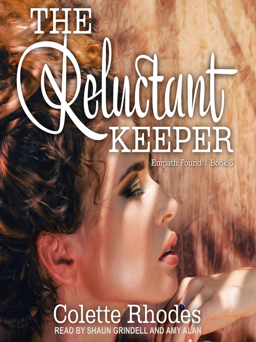 Title details for The Reluctant Keeper by Colette Rhodes - Available